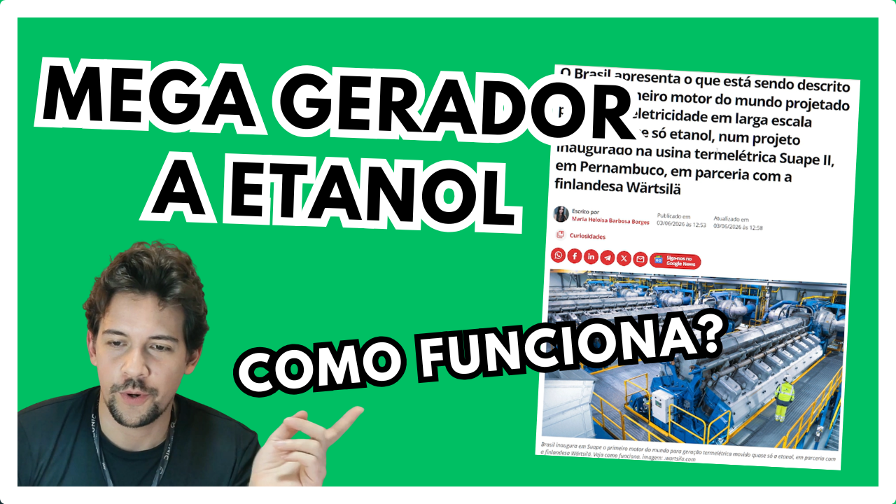 Capa de vídeo do YouTube sobre termoelétrica a etanol, com fundo verde e os textos “Mega gerador a etanol” e “Como funciona?”. A imagem mostra o apresentador apontando para uma notícia sobre o primeiro motor termelétrico a etanol em Suape, ao lado de uma foto de gerador industrial de grande porte.